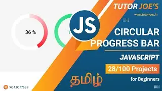 Dynamic Circular Progress Bar | Tutor Joe's | JavaScript 28/100 Projects