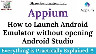 How to Launch Android Emulator Without Opening Android Studio | appium| cmd command line| batch file