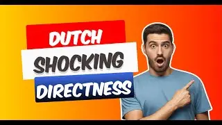 The Unexpected Beauty of Dutch Directness: A Deep Dive Into Dutch Culture