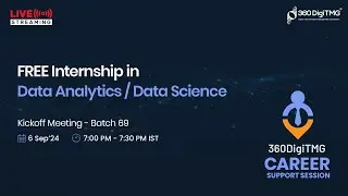 Free Data Analytics / Data Science Internship | Batch 69 | 360DigiTMG