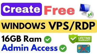 Get Free RDP | How To Create Free Windows RDP For Lifetime 2024 | Get Free RDP Window Server