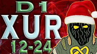 Destiny 1 - Xur Location and Inventory - 12/24//21