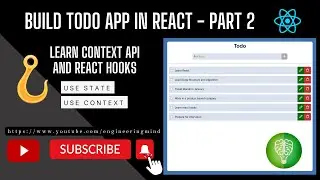 Build Todo App in React - Part 2 ||  Learn Conditional Rendering || Learn Context API