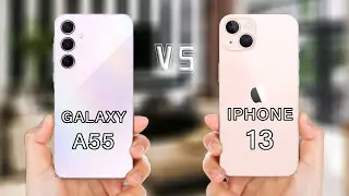 Samsung Galaxy A55 Vs iPhone 13