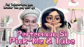 PERTEMUAN SI PICK-ME & TABE (The Movie): Awalnya Pengen SKSD Ke Tabe Endingnya Pimi Syok Berat 😂