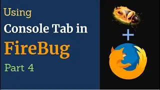 How To Use Console Tab In Firebug For Js Debugging