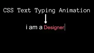 how to make CSS Text Typing Animation Effects | Pure CSS Changing text animation