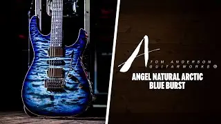 Peach Picks | Tom Anderson Angel | Natural Arctic Blue Burst w/Binding