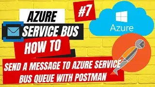 How to send Message to Azure Service Bus Queue with Postman | How to generate SAS Token for Azure