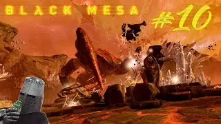 Гонарч | Black Mesa #10