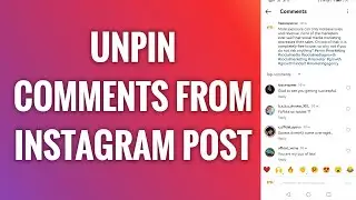 How To Unpin Comments From Instagram Post