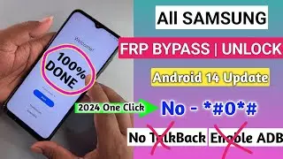 Finally-No !! Samsung Google Account Bypass Android 14 ADB Fail 2024 || Samsung Frp Bypass 2024