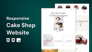 Build a Responsive Cake Shop Website  Using HTML CSS and JavaScript