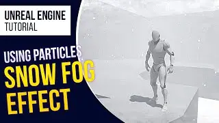 UE4 Snow Fog l Unreal Engine 4.26 (Tutorial)