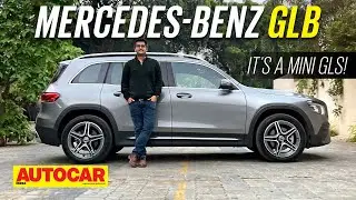 2022 Mercedes-Benz GLB review - Merc's new 7 seat SUV is a mini GLS | First Drive | Autocar India