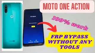 Moto One Action Frp Bypass Without Pc Or Any Tools Easy Trick