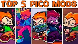 Top 5 Pico Mods #2 - Friday Night Funkin'