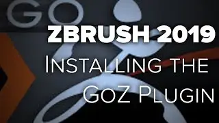 Zbrush 2019: Installing the GoZ Plugin