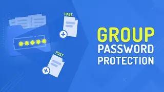 How to Password Protect Groups of WordPress Content | PPWP Pro