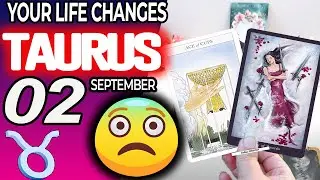 Taurus ♉ YOUR LIFE CHANGES 😨 😱 horoscope for today SEPTEMBER 2 2024 ♉ #taurus tarot SEPTEMBER 2 2024