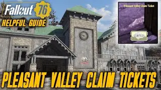 Fallout 76 Pleasant Valley Claim Tickets (Full Guide)