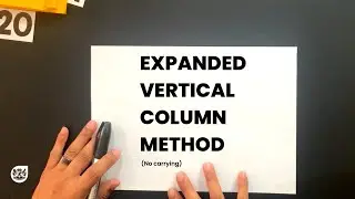 3-Digit Addition: Expanded Vertical Column Method