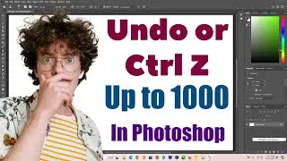 How to Undo or Ctrl Z Up to 1000 In Photoshop - Hindi