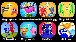 Merge Alphabet Lore Run, Halloween Zombie Merge Plants, Rainbow vs Huggy, Merge Rainbow 3D Run, Stic