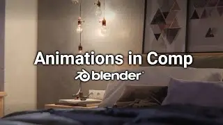 How to Animate with Compositing | Blender Arch-Viz Series