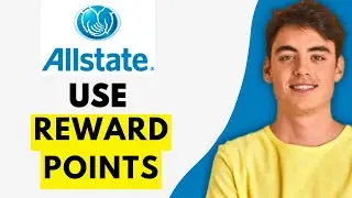 How To Use Allstate Reward Points (EASY 2024)