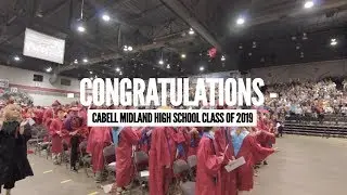 Celebrating Cabell Midland High School's Class of 2019