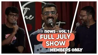 फ़ेंक NEWS - July '24 Edition - FULL PANEL