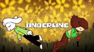 Underline FINALE (25k Sub Special!)