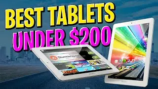 ✅Best Tablets Under $200 In 2022 : Best Tablets Reviews