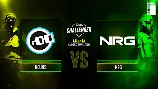 Nouns vs. NRG - ESL Challenger Atlanta 2024 NA - CQ