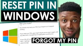 How to Reset your PIN Password on Windows 11 | How to Reset Your Windows 11 Login PIN