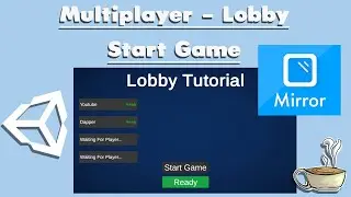 How To Make A Multiplayer Game In Unity - Lobby - Start Game