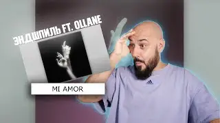 💎Эндшпиль feat. Ollane - Mi Amor (Official Audio) | Реакция и разбор💎