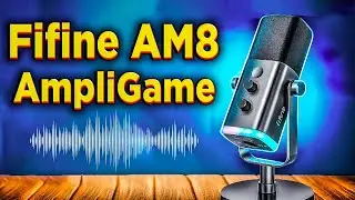 FIFINE AMPLIGAME AM8 🎤 ОБЗОР ДИНАМИЧЕСКОГО МИКРОФОНА для СТРИМОВ, ЮТУБА и ДИСКОРДА!