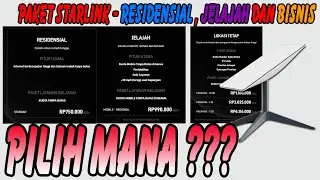 Starlink Residensial, Jelajah, Bisnis  Pilih mana ???