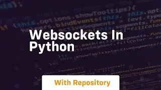 Websockets in python