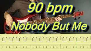 Nobody But Me 90 bpm (The Jaded Hearts Club)