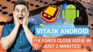 VITA3K ANDROID - HOW TO FIX FORCE CLOSE ISSUE!| VITA3K ANDROID V3