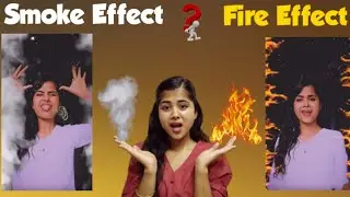 Add Smoke Effect + Fire🔥Effect  on your video || Edit video like a pro in 1 min 🕔