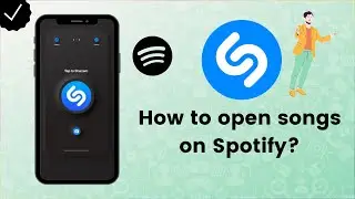 How to open a song on Spotify with Shazam? - Shazam Tips