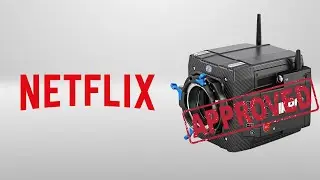 Is Your Camera Netflix Approved?