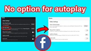 I can't turn on autoplay on Facebook desktop | Turn on autoplay on desktop Facebook