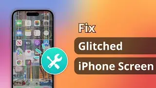 Top 5 Ways to Fix Glitched iPhone Screen 2024 | No Data Loss