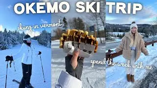 SKI TRIP VLOG 2023: Okemo Mountain in Vermont ❄️