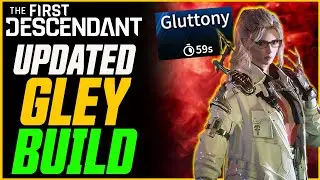 UPDATED BEST GLEY BUILD! (Bossing & Mobbing) // The First Descendant Gley Guide